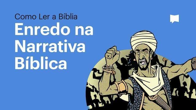 Enredo na Narrativa Bíblica