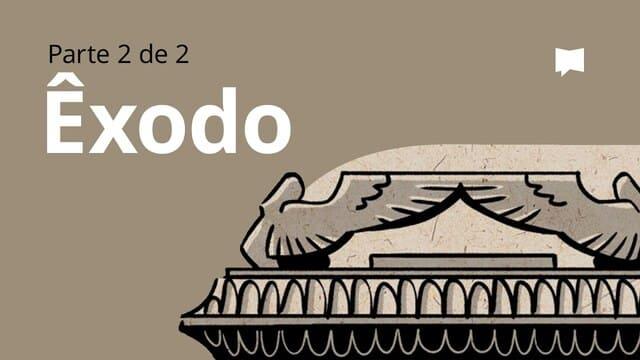 Êxodo 19-40